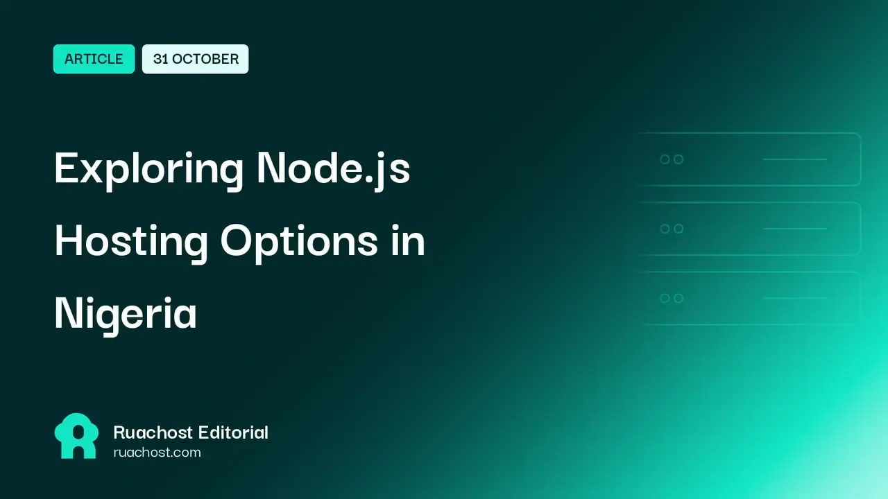 Exploring Node.js Hosting Options in Nigeria