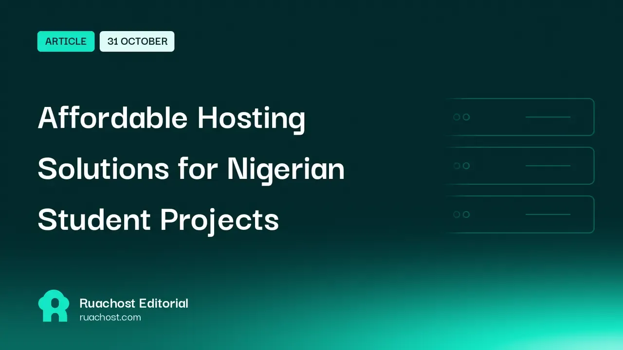 Affordable Hosting Solutions for Nigerian Student Projects