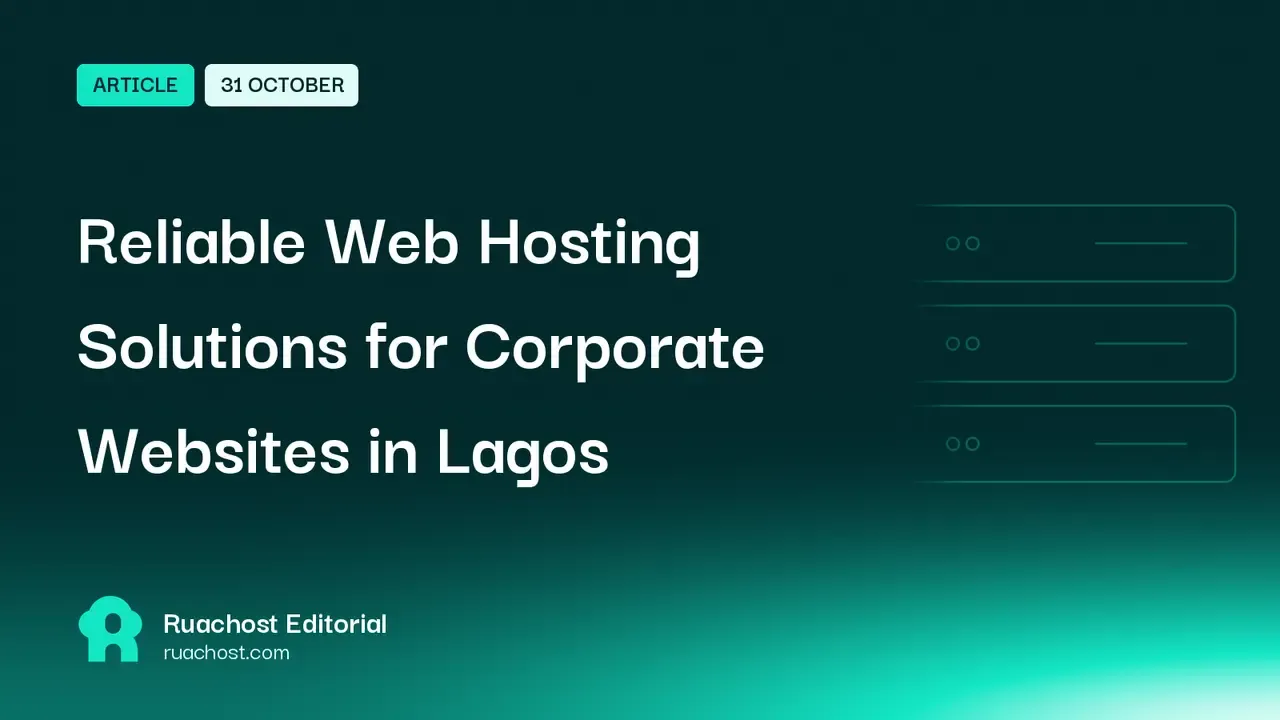 Reliable Web Hosting Solutions for Corporate Websites in Lagos