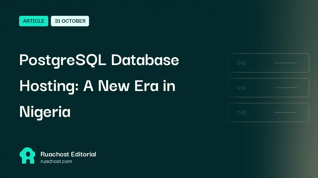 PostgreSQL Database Hosting: A New Era in Nigeria