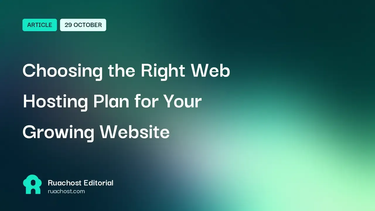 Choosing the Right Web Hosting Plan for Your Growing Website